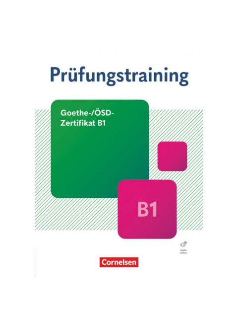 PRUEFUNGSTRAINING GOETHE/OSD-ZERTIFIKAT B1 (+AUDIO ONLINE)