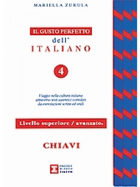 IL GUSTO PERFETTO DELL'ITALIANO 4 CHIAVI N/E