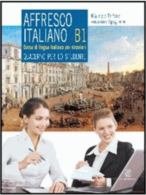 AFFRESCO ITALIANO B1 STUDENTE ED ESERCIZI