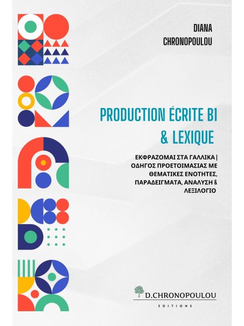 PRODUCTION ÉCRITE B1 & LEXIQUE