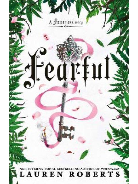 THE POWERLESS TRILOGY 3.5: FEARFUL HC