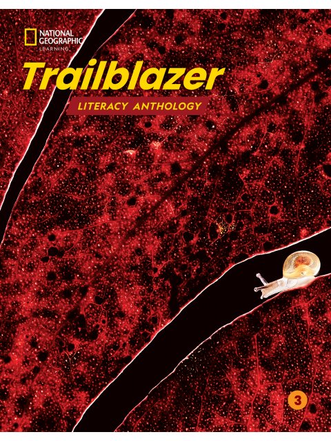 TRAILBLAZER 3 LITERACY ANTHOLOGY