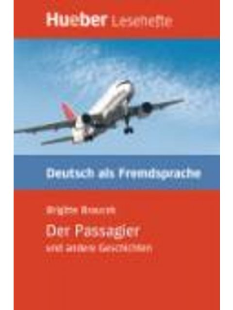 Der Passagier und andere Geschichten