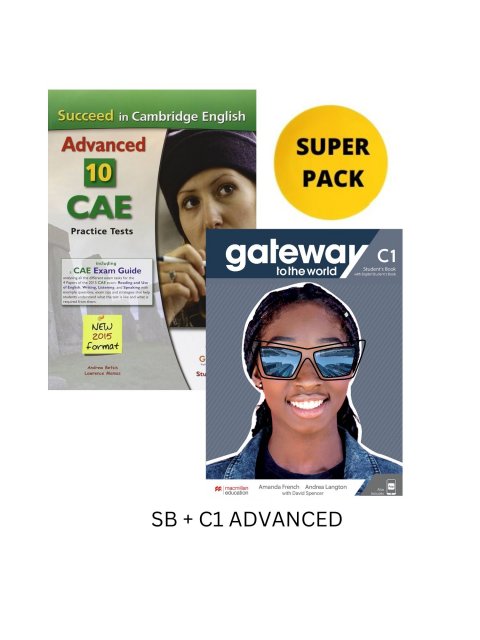 GATEWAY TO THE WORLD C1 SUPER PACK (SB + C1 ADVANCED)