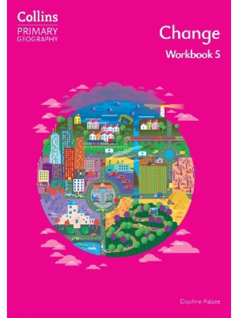 COLLINS PRIMARY GEOGRAPHY - CHANGE WB 5