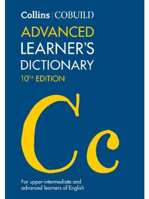 Collins COBUILD Advanced Learner's Dictionary 10TH ED