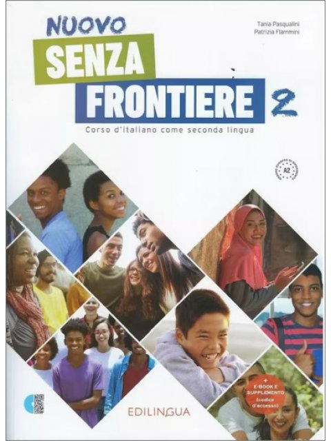 NUOVO SENZA FRONTIERE 2 STUDENTE ED ESERCIZI