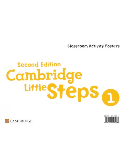 CAMBRIDGE LITTLE STEPS CLASSROOM ACTIVITY 1 POSTERS 2ND ED