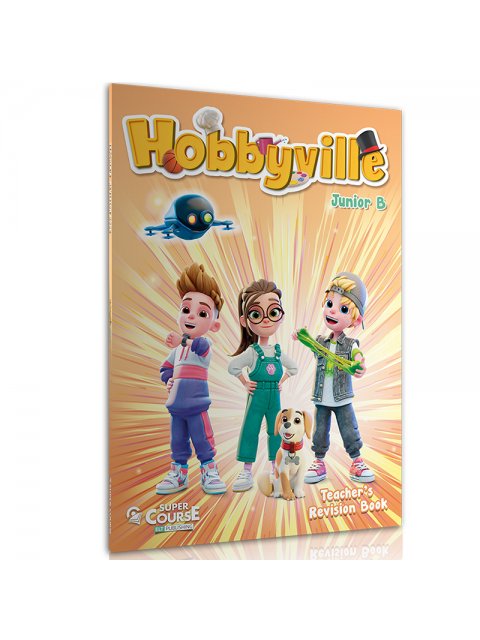 HOBBYVILLE JUNIOR B TCHR'S REVISION