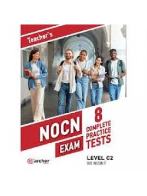 NOCN EXAMS C2 8 COMPLETE PR.TESTS TCHRS 2025