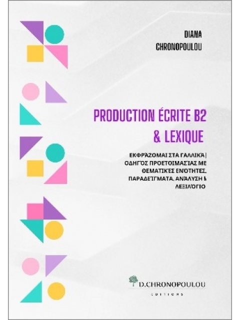 PRODUCTION ÉCRITE B2 & LEXIQUE