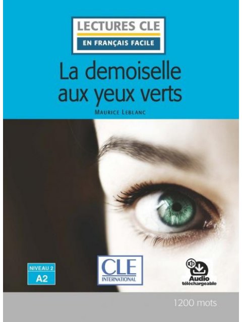 LCEFF 2: LA DEMOISELLE AUX YEUX VERTS (+ AUDIO TÉLÉCHARGEABLE)