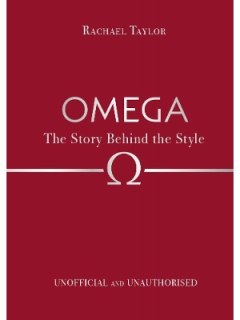 Omega: The Story Behind the Style