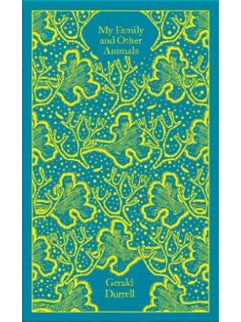 PENGUIN CLASSICS CLOTHBOUND : My Family and Other Animals HC