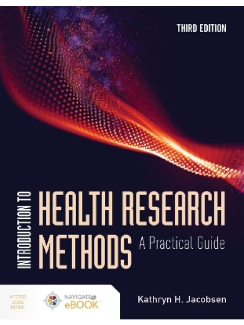 INTRODUCTION TO HEALTH RESEARCH METHODS 3RD ED PB