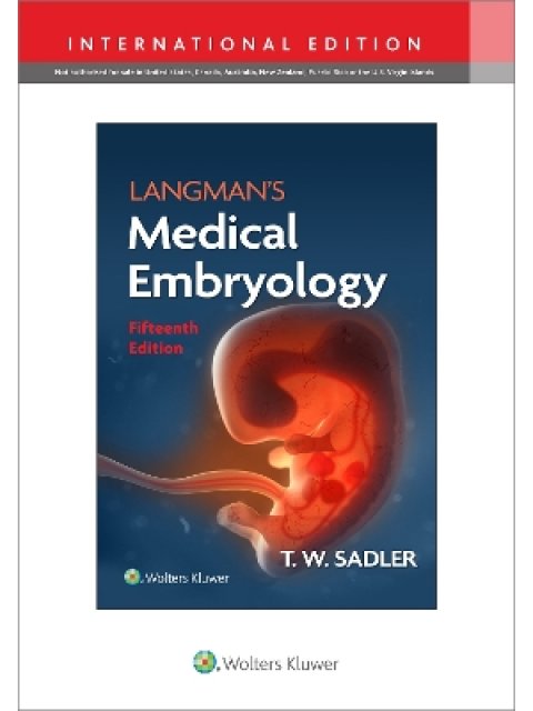 LANGMAN'S MEDICAL EMBRYOLOGY 15TH ED PB