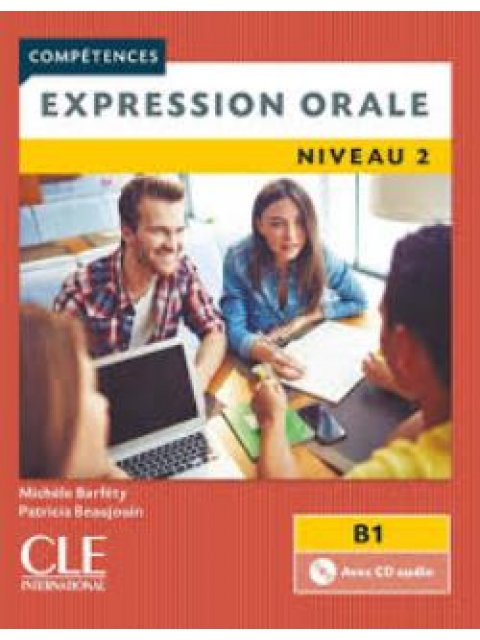 EXPRESSION ORALE 3 B2 METHODE N/E