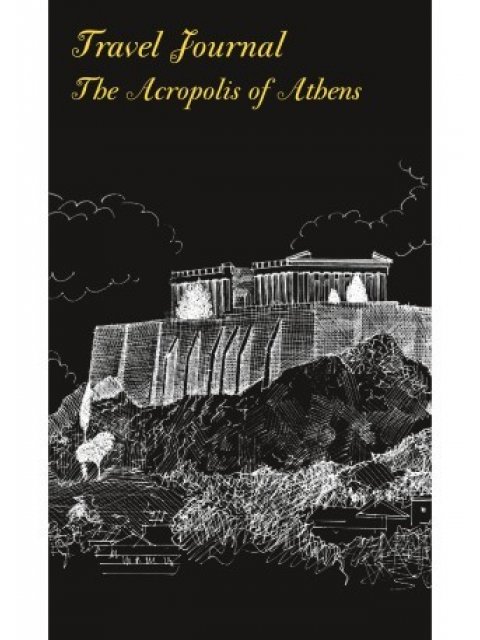 TRAVEL JOURNAL - THE ACROPOLIS OF ATHENS