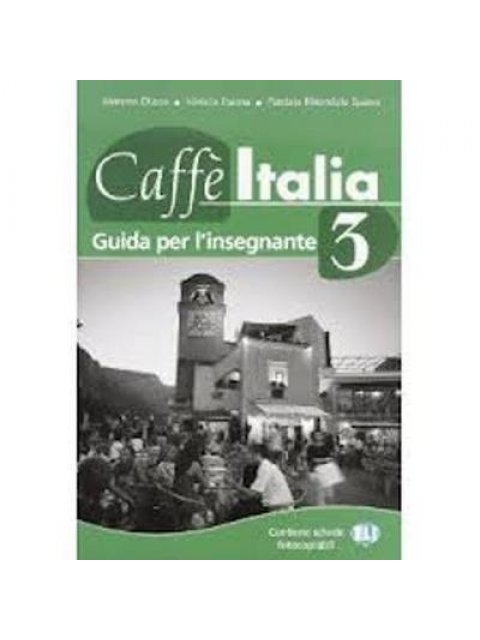 CAFFE ITALIA 3 GUIDA INSEGNANTE