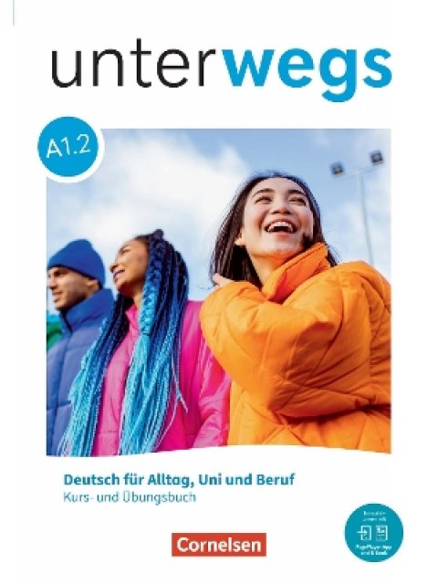 UNDERWEGS A1.2 KURS - UND ÜBUNGSBUCH