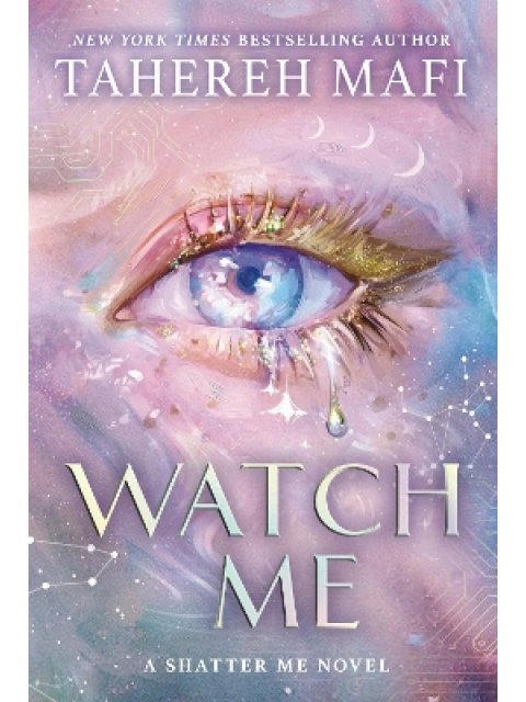 Shatter Me: The New Republic #1: Watch Me PB
