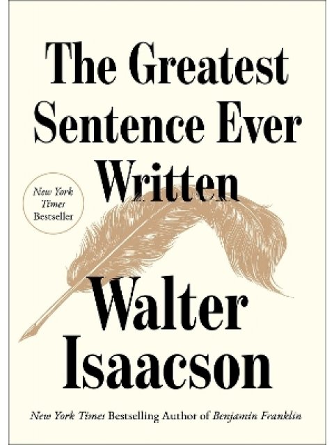 GREATEST SENTENCE EVER WRITTEN HC