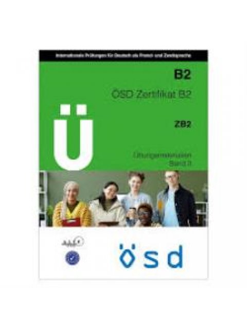 OSD ZERTIFIKAT B2 ZB2 ÜBUNGSMATERIALIEN BAND 3