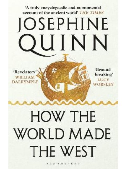 HOW THE WORLD MADE THE WEST PB