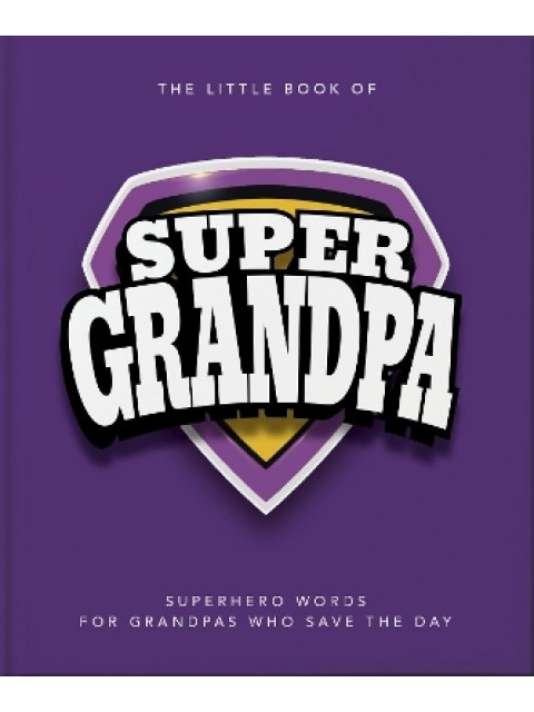 The Little Book of SuperGrandpa