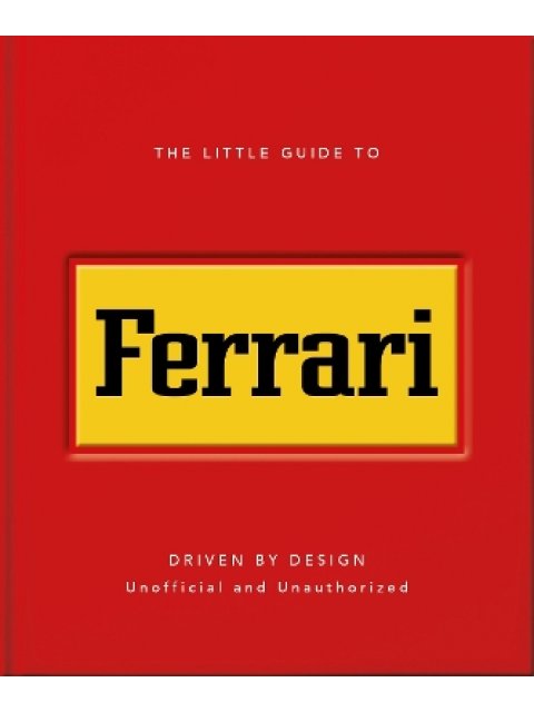 The Little Guide to Ferrari