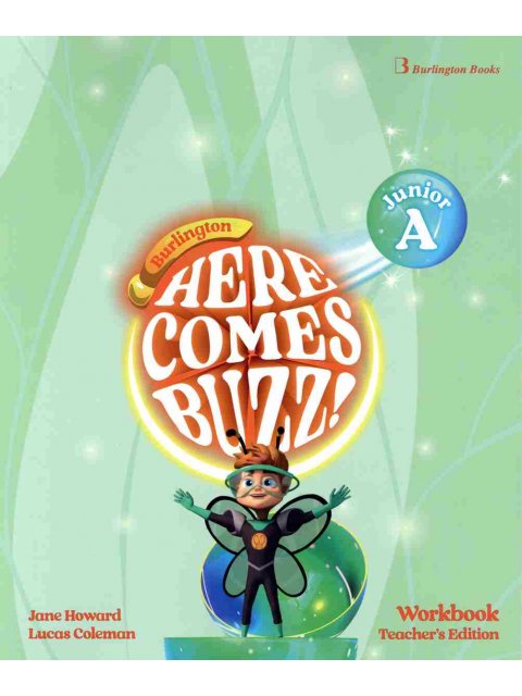 HERE COMES BUZZ! JUNIOR A TCHR'S WB