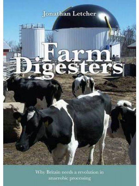 FARM DIGESTERS : ANAEROBIC DIGESTERS PRODUCE CLEAN RENEWABLE BIOGAS PB