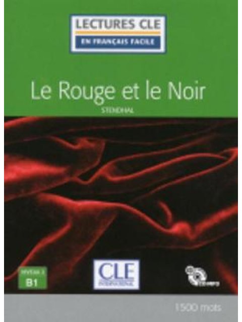 LCEFF 3: LE ROUGE ET LE NOIR (+ AUDIO CDS) 2ND ED
