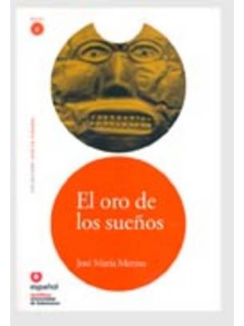 LECTURAS GRADUADAS 4: EL ORO DE LOS SUENOS (+ CD)