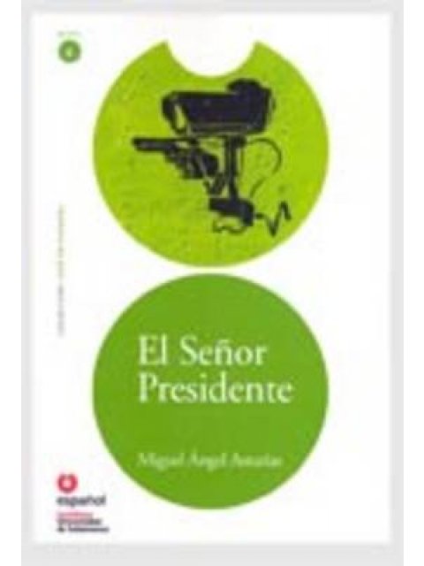 LECTURAS GRADUADAS 6: EL SENOR PRESIDENTE (+ CD)