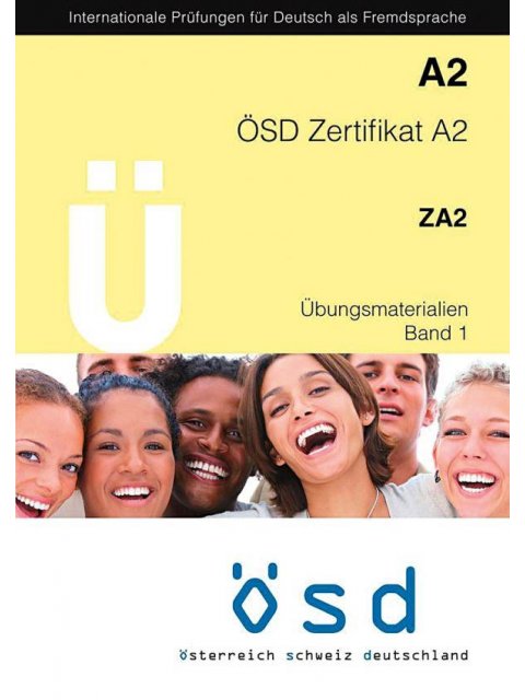 OSD ZERTIFIKAT A2 ZA2 ÜBUNGSMATERIALIEN BAND 1 (+ CD)