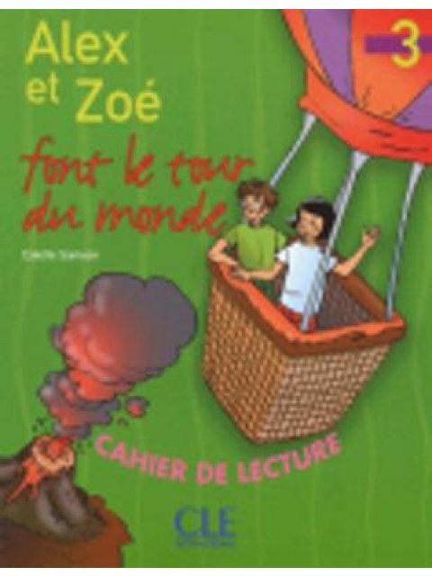 LAZ 3: ALEX ET ZOE FAIT LE TOUR DU MONDE