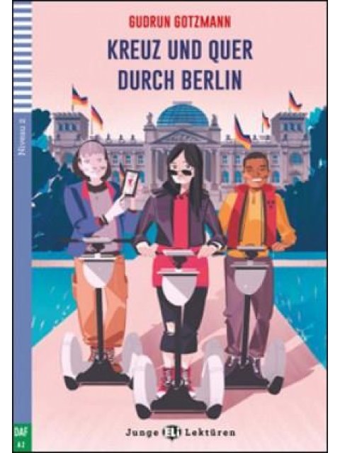 JEL 1: KREUZ UND QUER DURCH BERLIN (+ CD)