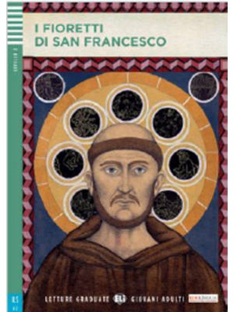 LG 2: I FIORETTI DI SAN FRANCESCO (+ CD)