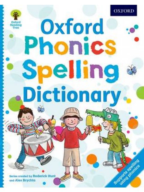 OXFORD PHONICS SPELLING DICTIONARY PB