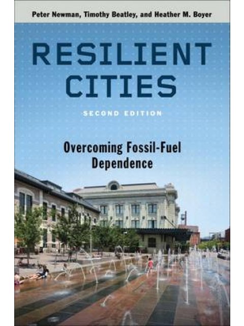 RESILIENT CITIES: OVERCOMING FOSSIL-FUEL DEPENDENCE PB