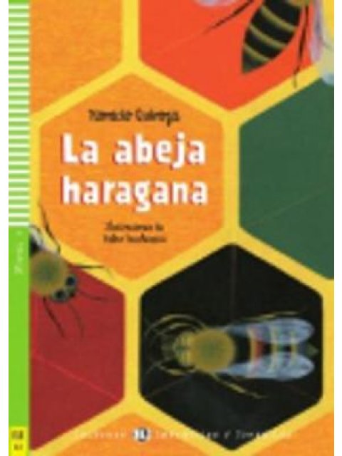 LE 4: LA ABEJA HARAGANA (+ CD)