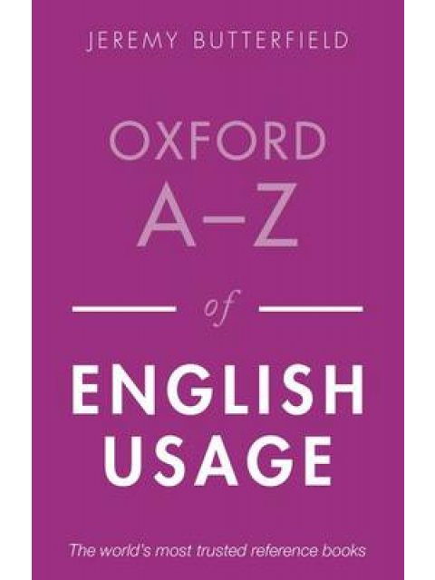 OXFORD A-Z OF ENGLISH USAGE PB