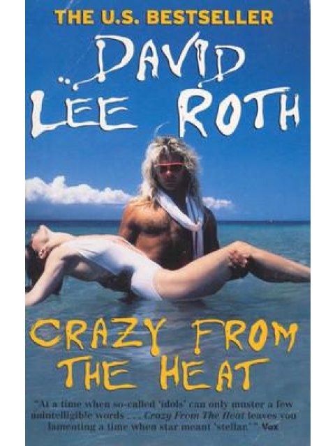 CRAZY FROM THE HEAT PB