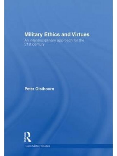 MILITARY ETHICS AND VIRTUES HC