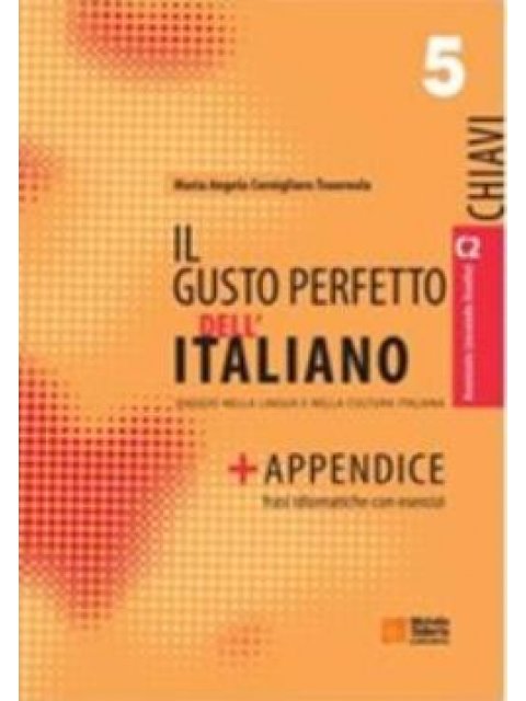 IL GUSTO PERFETTO DELL'ITALIANO 5 CHIAVI