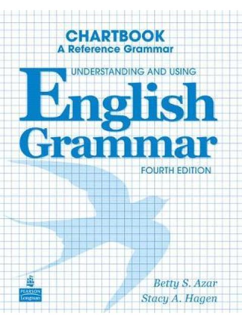 UNDERSTANDING & USING ENGLISH GRAMMAR CHARTBOOK 4TH ED