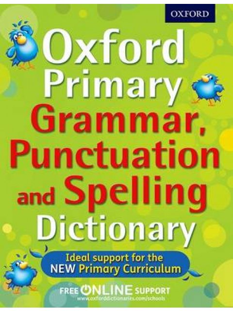 OXFORD PRIMARY GRAMMAR, PUNCTUATION & SPELLING PB