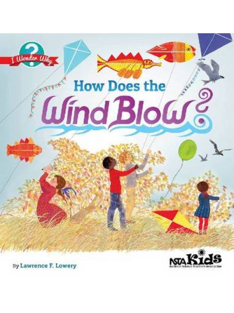 HOW DOES THE WIND BLOW? PB