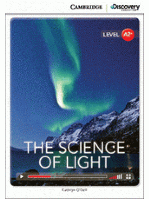 CAMBRIDGE DISCOVERY EDUCATION A2+: THE SCIENCE OF LIGHT (+ ONLINE ACCESS)